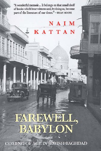 Imagen de archivo de Farewell, Babylon: Coming of Age in Jewish Baghdad a la venta por WorldofBooks