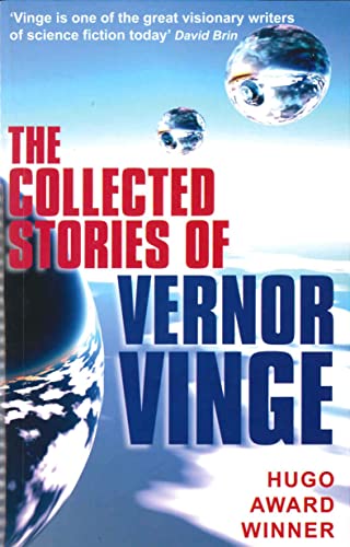 The Collected Stories of Vernor Vinge (9780285638211) by Vernor Vinge