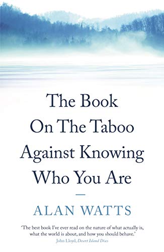 9780285638532: The Book On the Taboo Against Knowing Who You Are