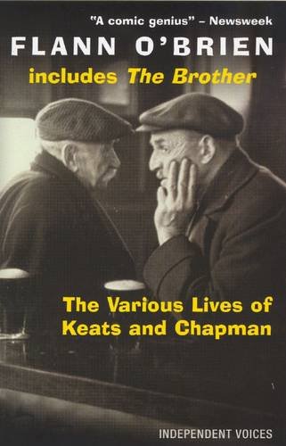 Stock image for The Various Lives of Keats and Chapman: Including 'The Brother' for sale by WorldofBooks