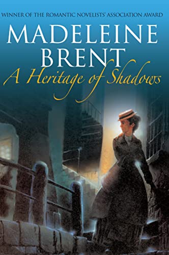 A Heritage of Shadows (9780285641655) by Brent, Madeleine