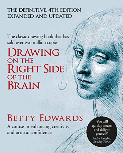 Stock image for Drawing on the Right Side of the Brain: A Course in Enhancing Creativity and Artistic Confidence: A Course in Enhancing Creativity and Artistic Confidence: definitive 4th edition for sale by WorldofBooks