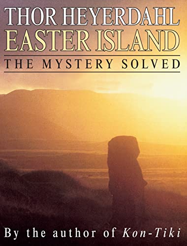 Stock image for Easter Island: The Mystery Solved for sale by Langdon eTraders