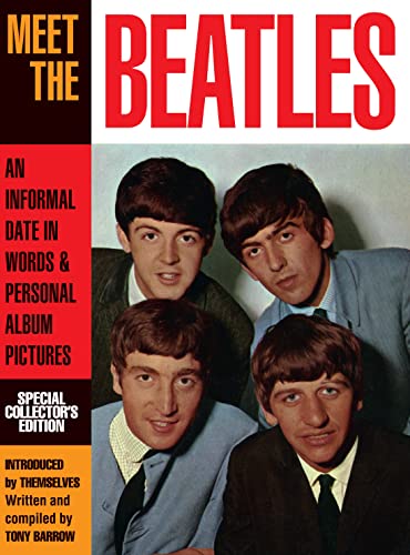 Imagen de archivo de Meet the Beatles : An Informal Date in Words and Personal Album Pictures a la venta por Better World Books: West