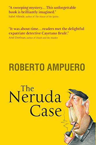 Stock image for The Neruda Case (a first printing) for sale by S.Carter