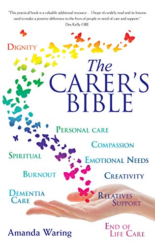 Stock image for The Carer's Bible for sale by Better World Books
