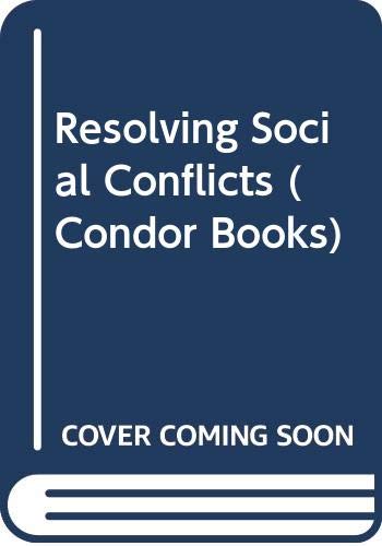 9780285647190: Resolving Social Conflicts