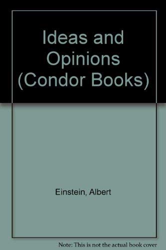Ideas and opinions (A Condor book) (9780285647244) by Einstein, Albert