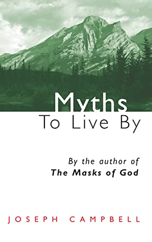 Imagen de archivo de Myths to Live By. a la venta por Henry Hollander, Bookseller