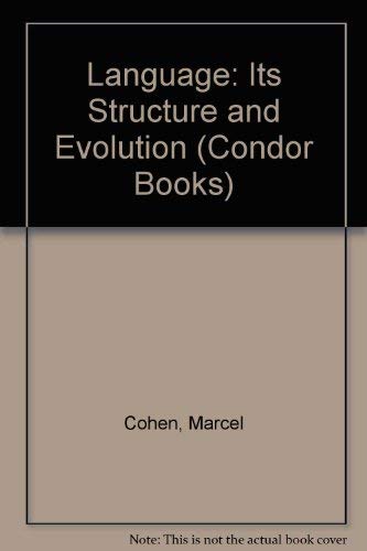 9780285647787: Language: Its structure and evolution (A Condor book)