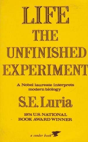 Beispielbild fr Life: The Unfinished Experiment (Condor Books) zum Verkauf von WorldofBooks