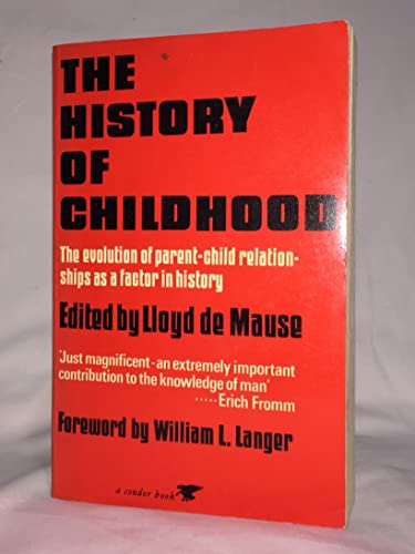 Stock image for The History of Childhood. for sale by Librairie Vignes Online