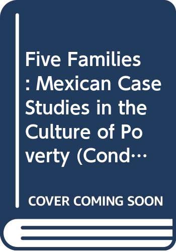 Beispielbild fr Five Families: Mexican Case Studies in the Culture of Poverty (Condor Books) zum Verkauf von WorldofBooks