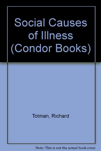 Imagen de archivo de Social causes of illness a la venta por ThriftBooks-Dallas