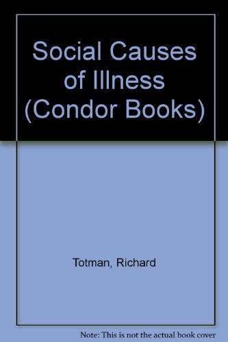 9780285648623: Social Causes of Illness