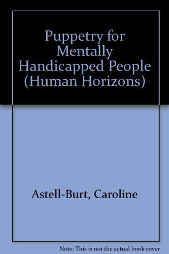 Imagen de archivo de Puppetry for Mentally Handicapped People (Human Horizons Series) a la venta por Harry Alter