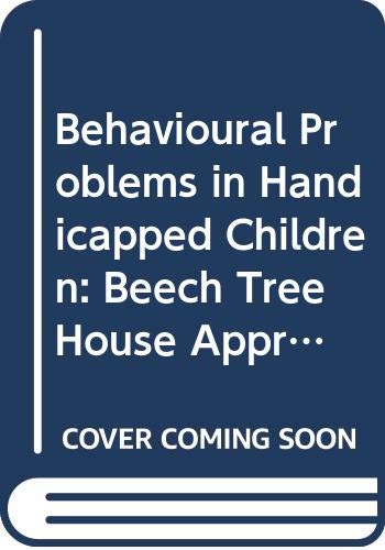 Behaviour Problems of Handicap Children (9780285649880) by Malcolm Jones