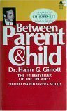 9780286621243: Between Parent and Child