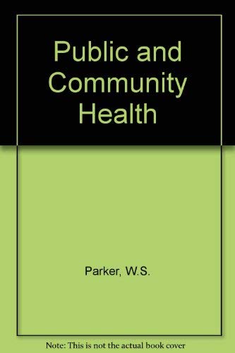 Stock image for Public and Community Health for sale by J. and S. Daft