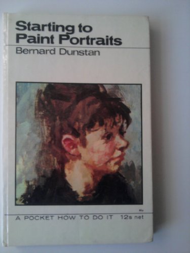 9780289279984: Starting to Paint Portraits (How to Do it)