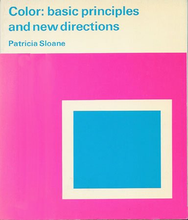 Color: Basic Principles (9780289369579) by Patricia Sloane