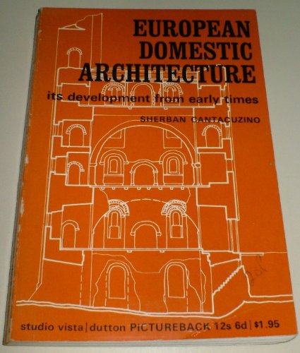 Beispielbild fr European Domestic Architecture It Develo zum Verkauf von Wonder Book