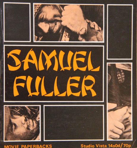 Beispielbild fr Samuel Fuller (Movie Paperbacks) zum Verkauf von Antiquarius Booksellers