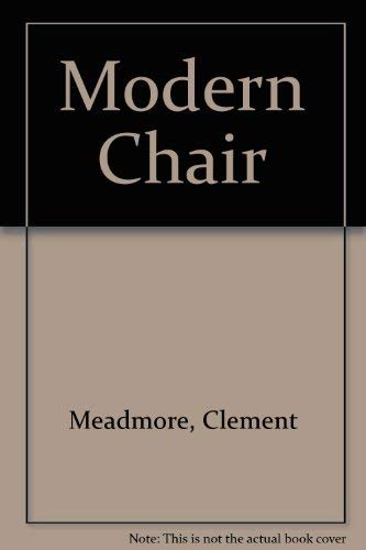 Beispielbild fr Modern Chair zum Verkauf von AwesomeBooks