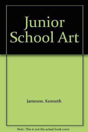 9780289700440: Junior School Art