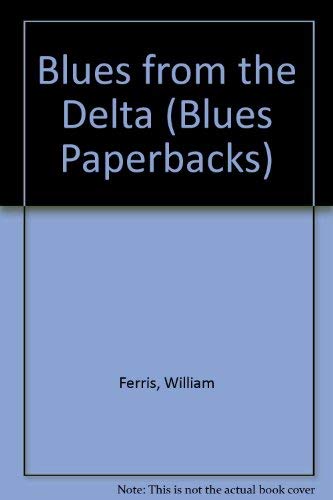 9780289700716: Blues from the Delta