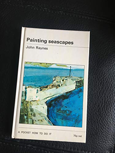 Imagen de archivo de Painting Seascapes (How to Do it S.) a la venta por Goldstone Books