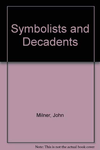 9780289701652: Symbolists and Decadents (Studio Vista/Dutton Pictureback)