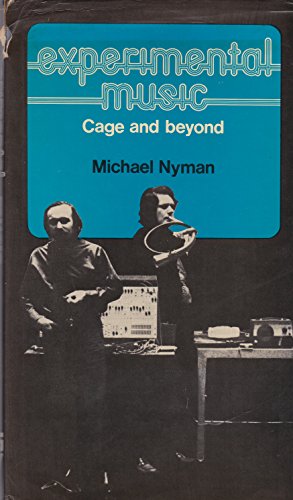 9780289701829: Experimental Music, Cage and Beyond