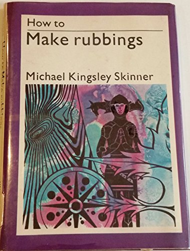 Imagen de archivo de How to Make Rubbings a la venta por Better World Books: West