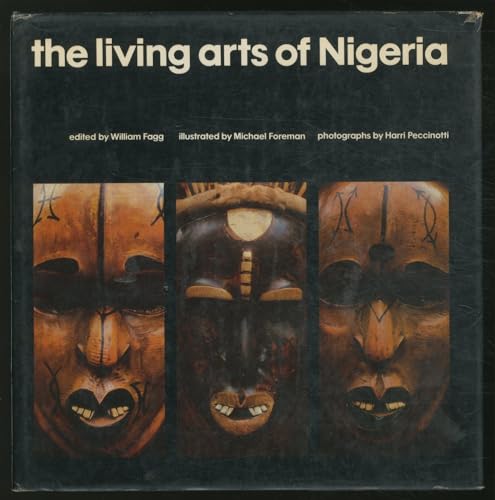 Imagen de archivo de The living arts of Nigeria a la venta por books4u31