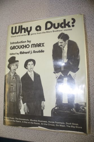 9780289702796: Why a Duck?: Visual and Verbal Gems from the Marx Brothers Movies
