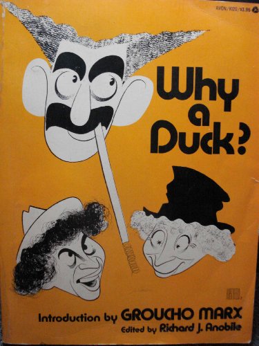 9780289702857: Why a Duck?: Visual and Verbal Gems from the Marx Brothers Movies