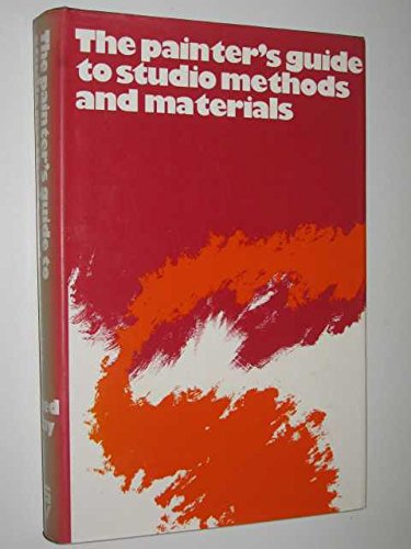 9780289703557: Painter's Guide to Studio Methods and Materials