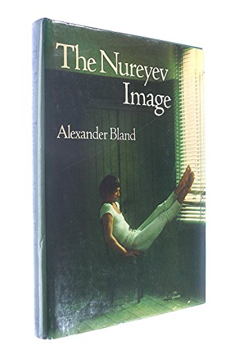 9780289703625: The Nureyev image