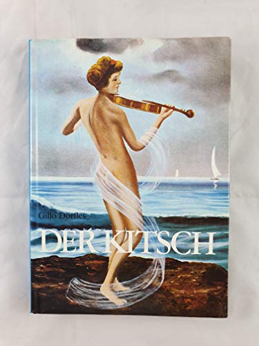 Beispielbild fr Kitsch: An Anthology of Bad Taste zum Verkauf von WorldofBooks