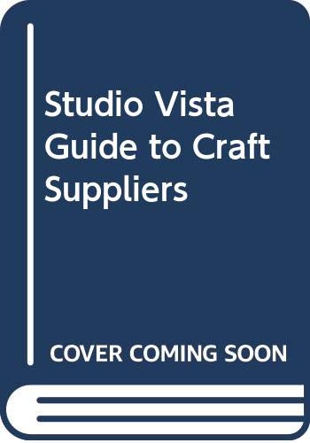 Studio Vista Guide to Craft Suppliers (9780289704714) by Judy Allen