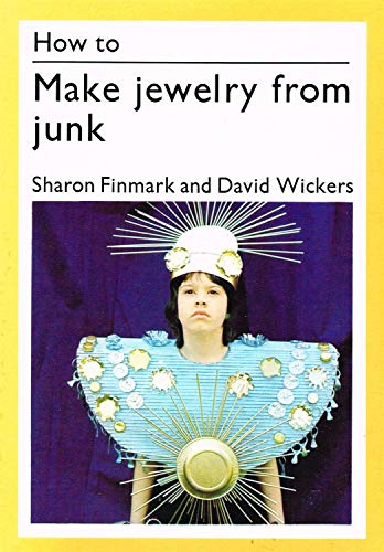 Stock image for How to Make Jewellery from Junk (How to Do it S.) for sale by WorldofBooks