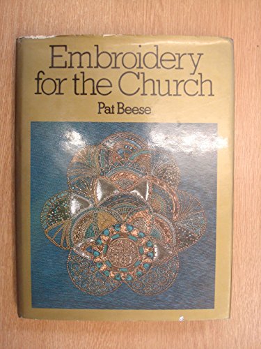 Stock image for Embroidery for the Church for sale by Windows Booksellers