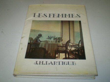 Beispielbild fr Femmes, Les Lartigue, Jaques-Henri zum Verkauf von Re-Read Ltd