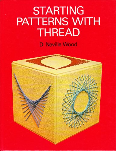 STARTING PATTERNS WITH THREAD