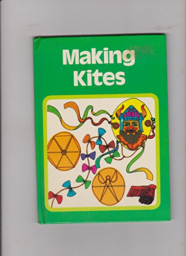 Beispielbild fr Making Kites zum Verkauf von Goldstone Books