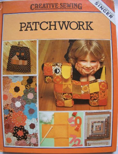 Imagen de archivo de Patchwork (Creative Sewing S.) a la venta por WorldofBooks
