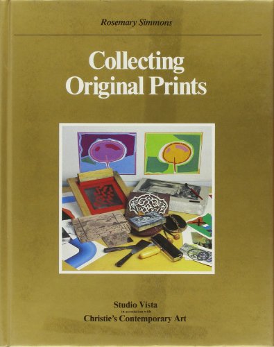 Imagen de archivo de Collecting original prints (Gold Series) a la venta por Half Price Books Inc.