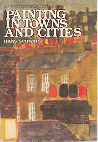 9780289709733: Painting in Towns and Cities