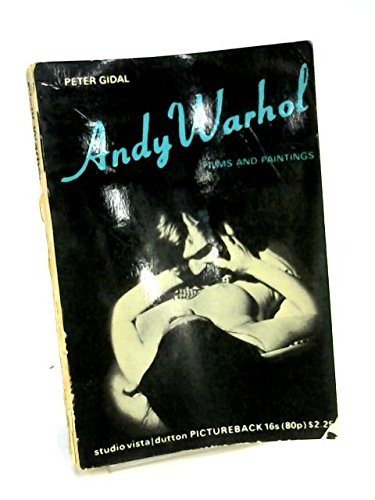 9780289790526: Andy Warhol: Films and Paintings